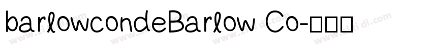 barlowcondeBarlow Co字体转换